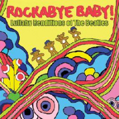 Rockabyebaby the Beatles CD