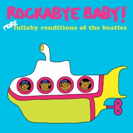 Rockabyebaby CD More Lullaby Renditions of The Beatles